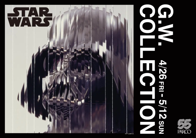 STAR WARS G.W. COLLECTION -PARCO 55th CAMPAIGN-
